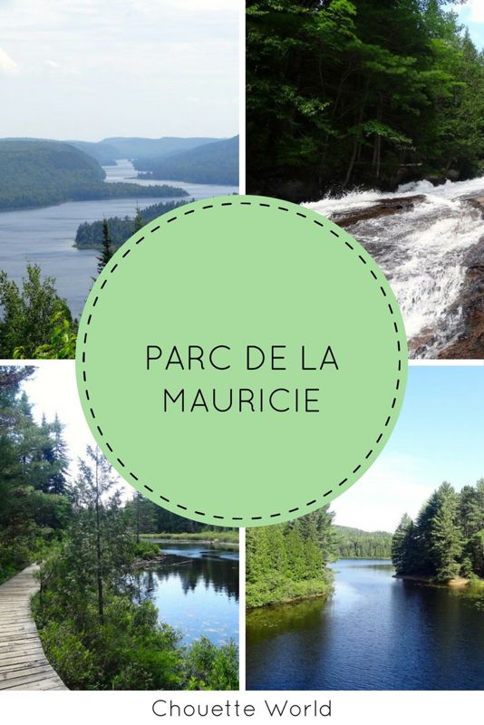 Visiter le parc national de la mauricie en une journée : mon itinéraire découverte