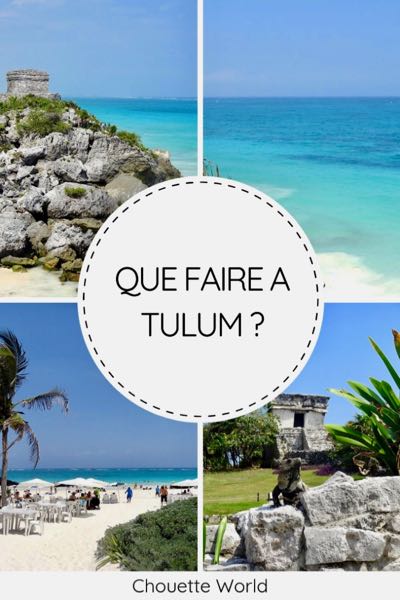 Que faire à Tulum ?