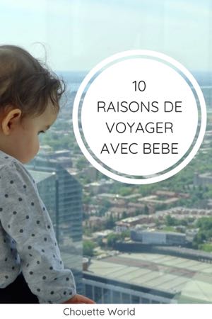 10 raisons de voyager avec bébé