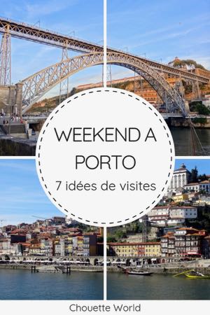 Un weekend à Porto : que faire ?