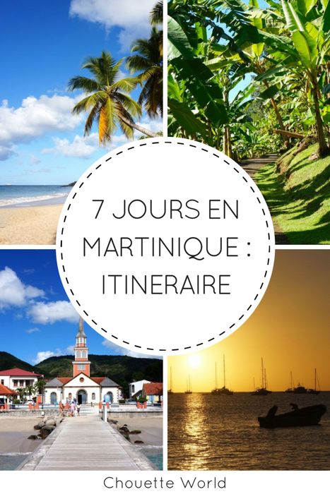 Que voir en Martinique ?