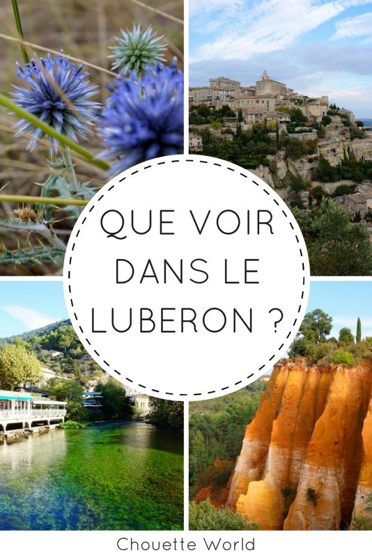 Que voir dans le Luberon ?