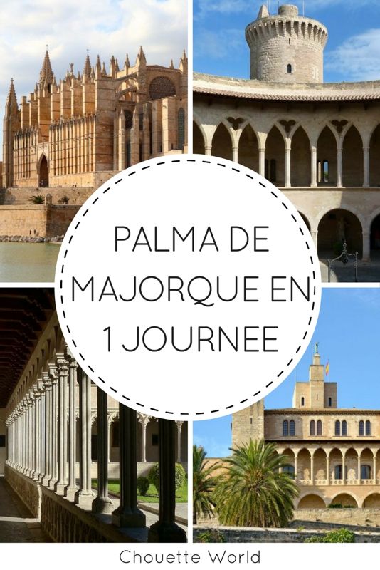 1 journée à Palma de Majorque
