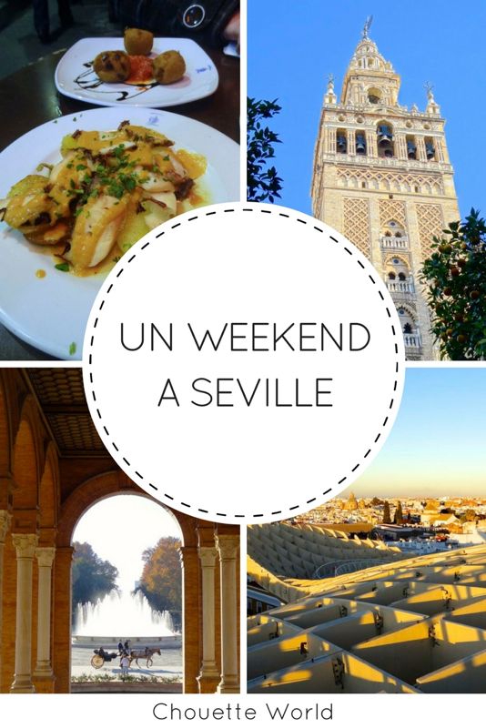 Week end à Séville : que faire