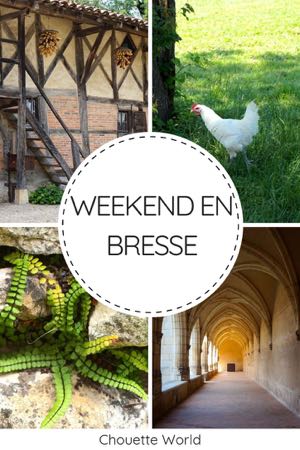 weekend en bresse