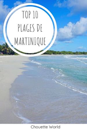 10 plus belles plages de Martinique