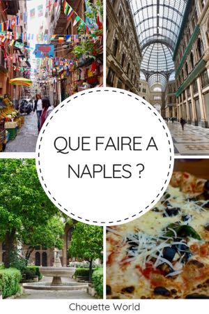Visiter Naples en 2 jours