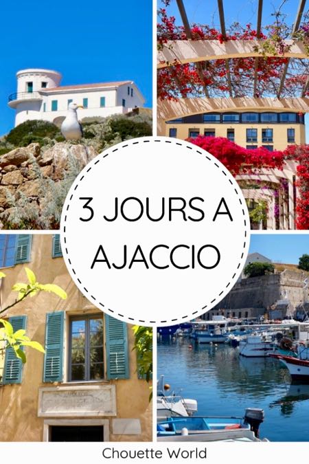 3 jours à Ajaccio