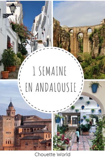 Itinéraire 1 semaine en Andalousie