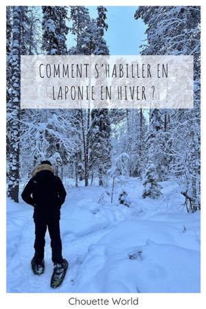 Comment s'habiller en Laponie