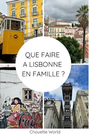 que faire a Lisbonne en famille